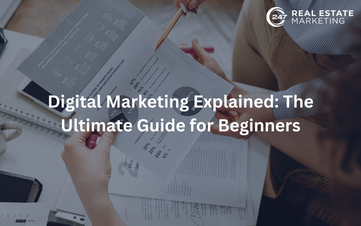 Digital Marketing Explained: The Ultimate Guide for Beginners