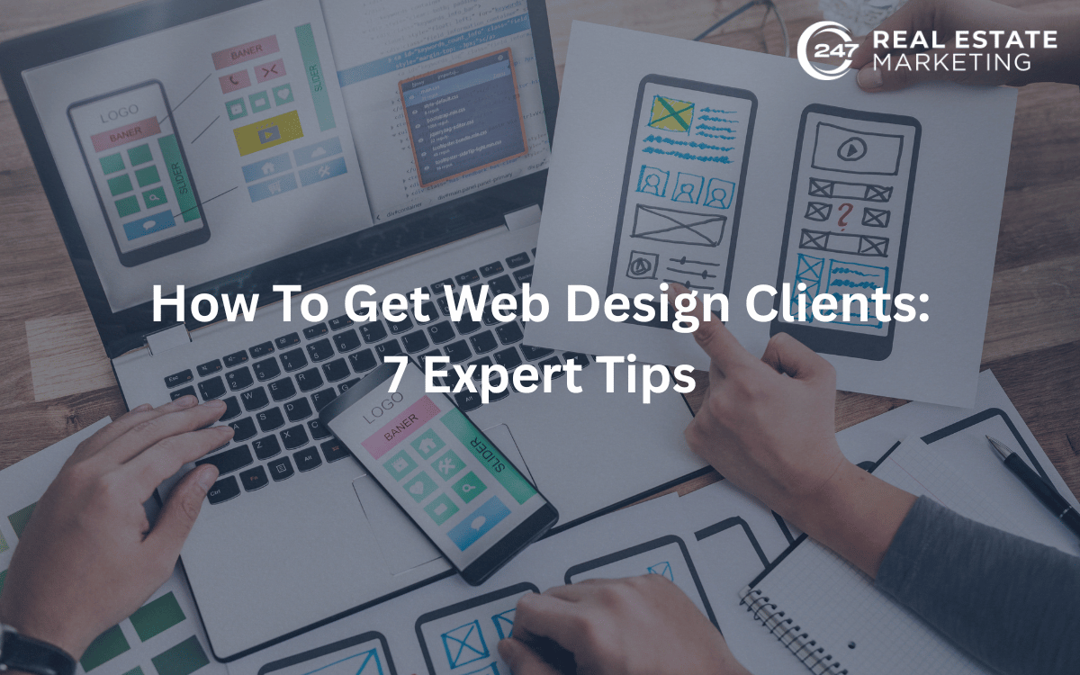 How To Get Web Design Clients: 7 Expert Tips