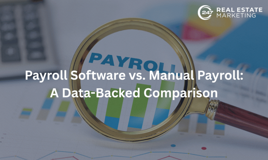 Payroll Software vs. Manual Payroll: A Data-Backed Comparison