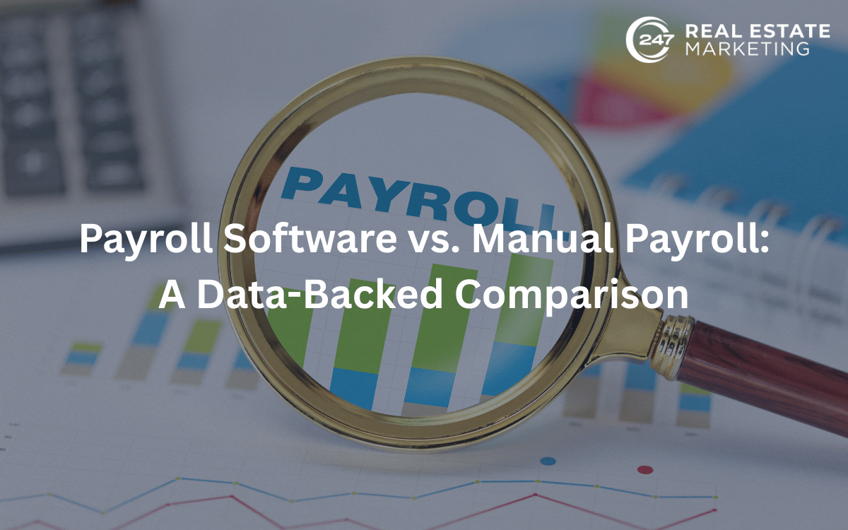 Payroll Software vs. Manual Payroll: A Data-Backed Comparison