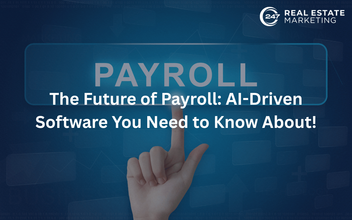 The Future of Payroll: AI-Driven Software You Need to Know About!