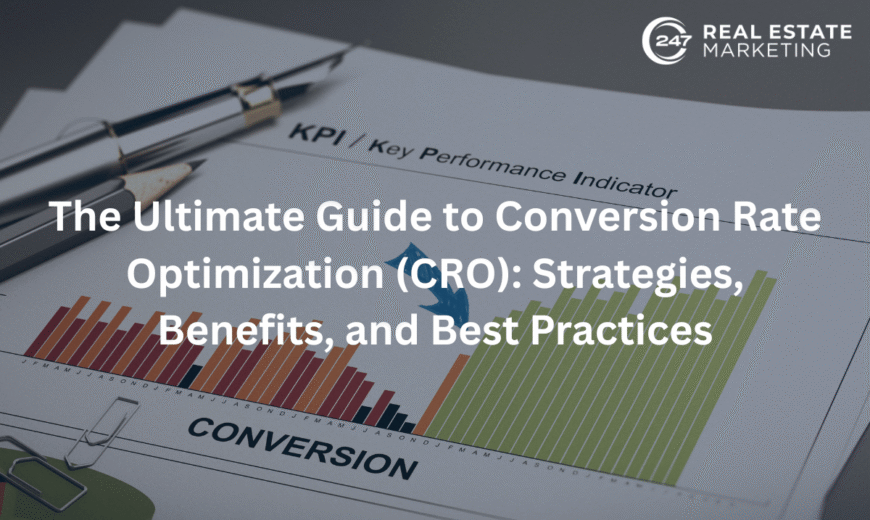 The Ultimate Guide to Conversion Rate Optimization (CRO): Strategies, Benefits, and Best Practices