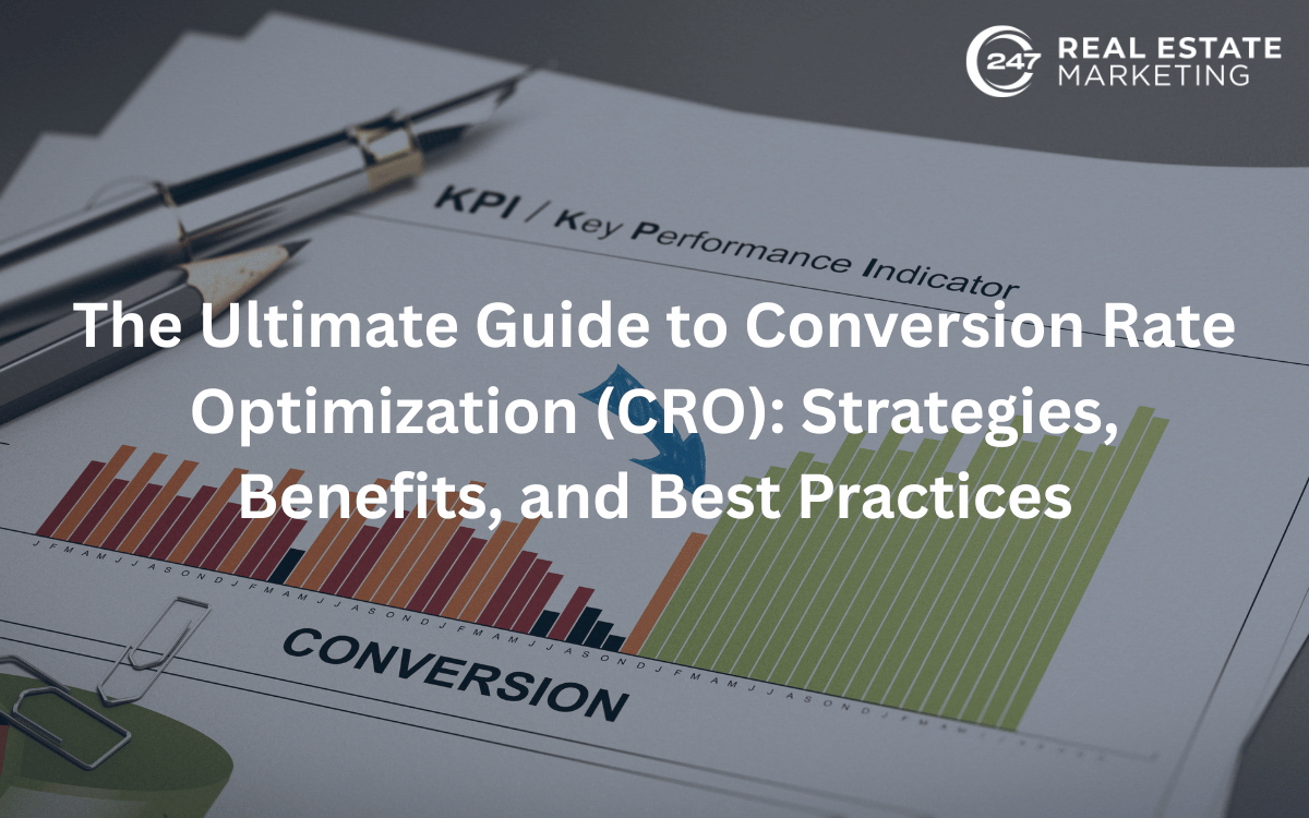 The Ultimate Guide to Conversion Rate Optimization (CRO): Strategies, Benefits, and Best Practices