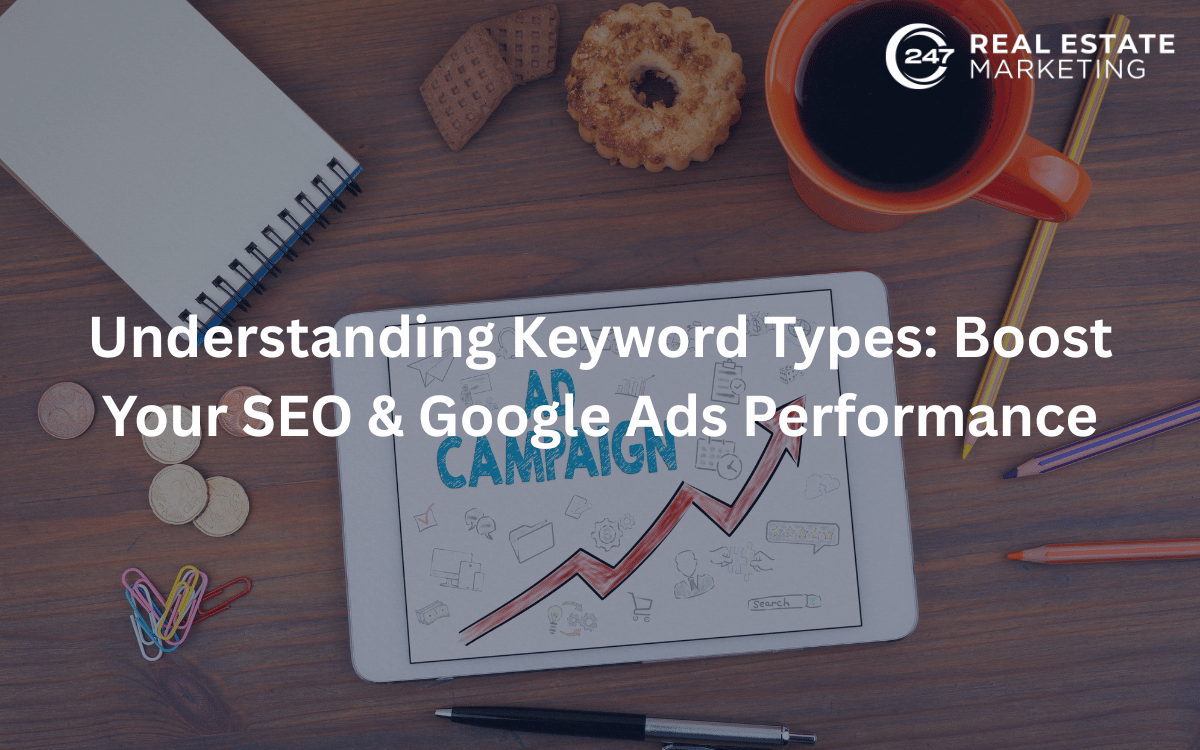 Understanding Keyword Types: Boost Your SEO & Google Ads Performance