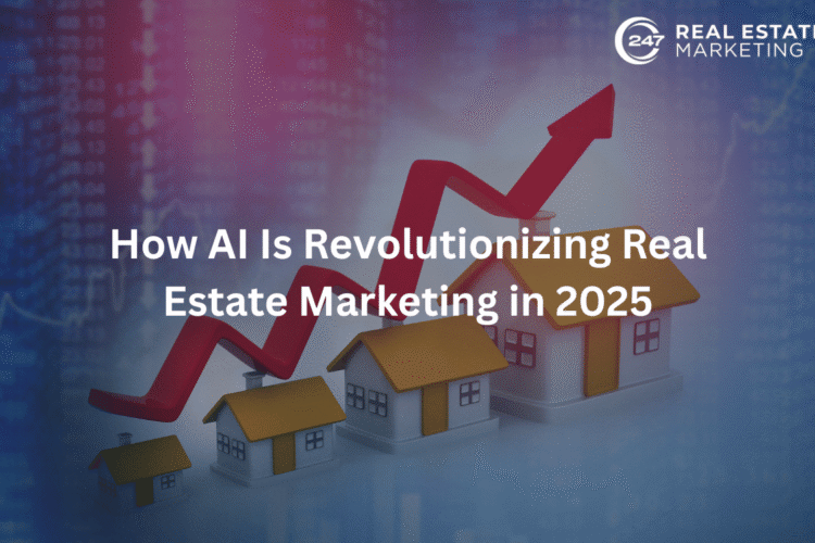 How AI Is Revolutionising Real Estate Marketing in 2025