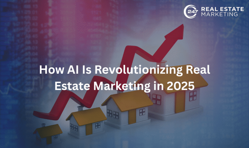 How AI Is Revolutionising Real Estate Marketing in 2025