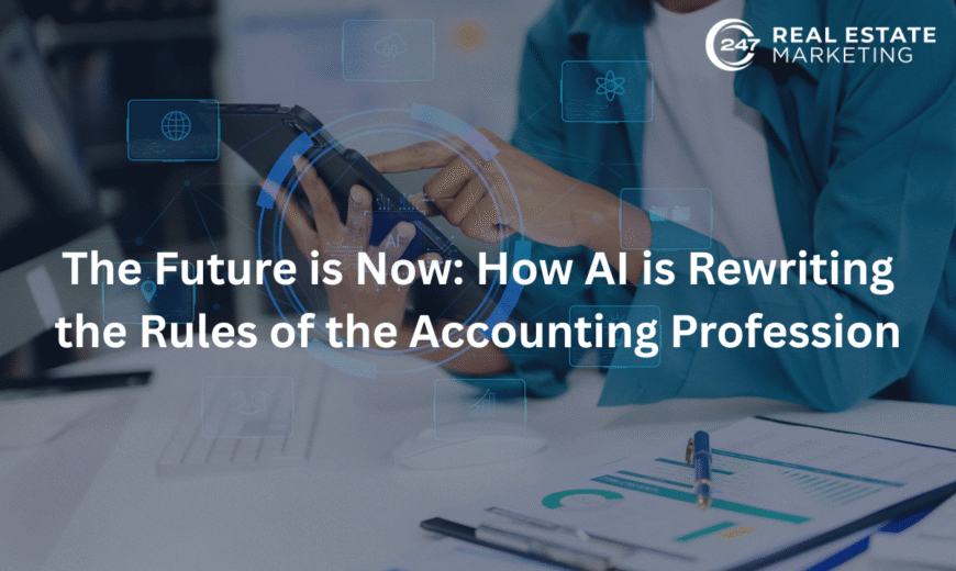 The Future is Now: How AI is Rewriting the Rules of the Accounting Profession
