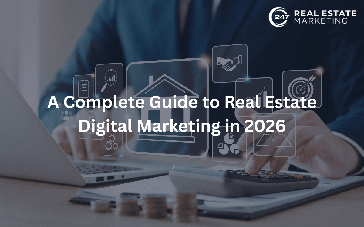 A Complete Guide to Real Estate Digital Marketing in 2026