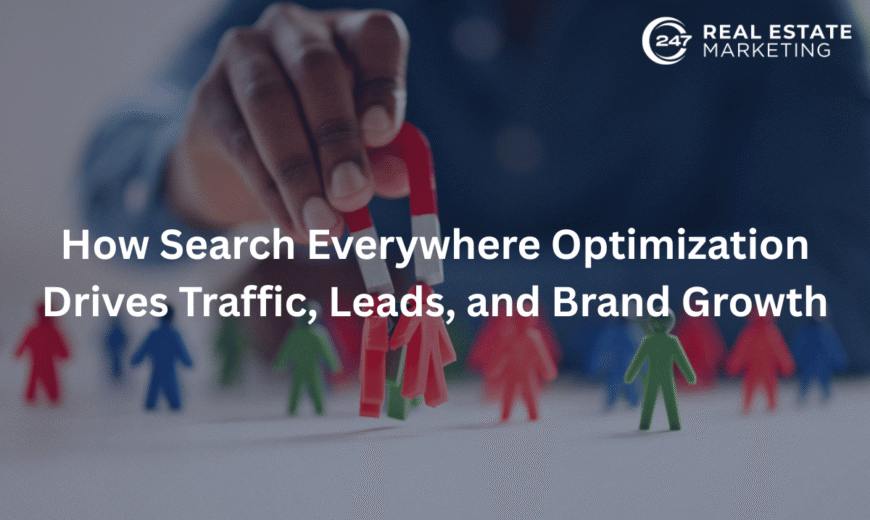 How Search Everywhere Optimization Drives Traffic, Leads, and Brand Growth