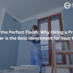The Art of the Perfect Finish: Why Hiring a Professional Painter is the Best Investment for Your Home