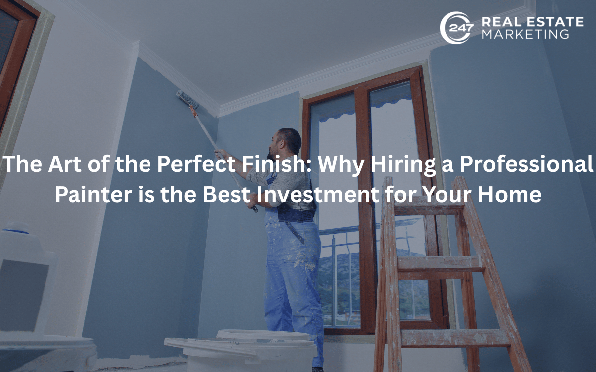 The Art of the Perfect Finish: Why Hiring a Professional Painter is the Best Investment for Your Home