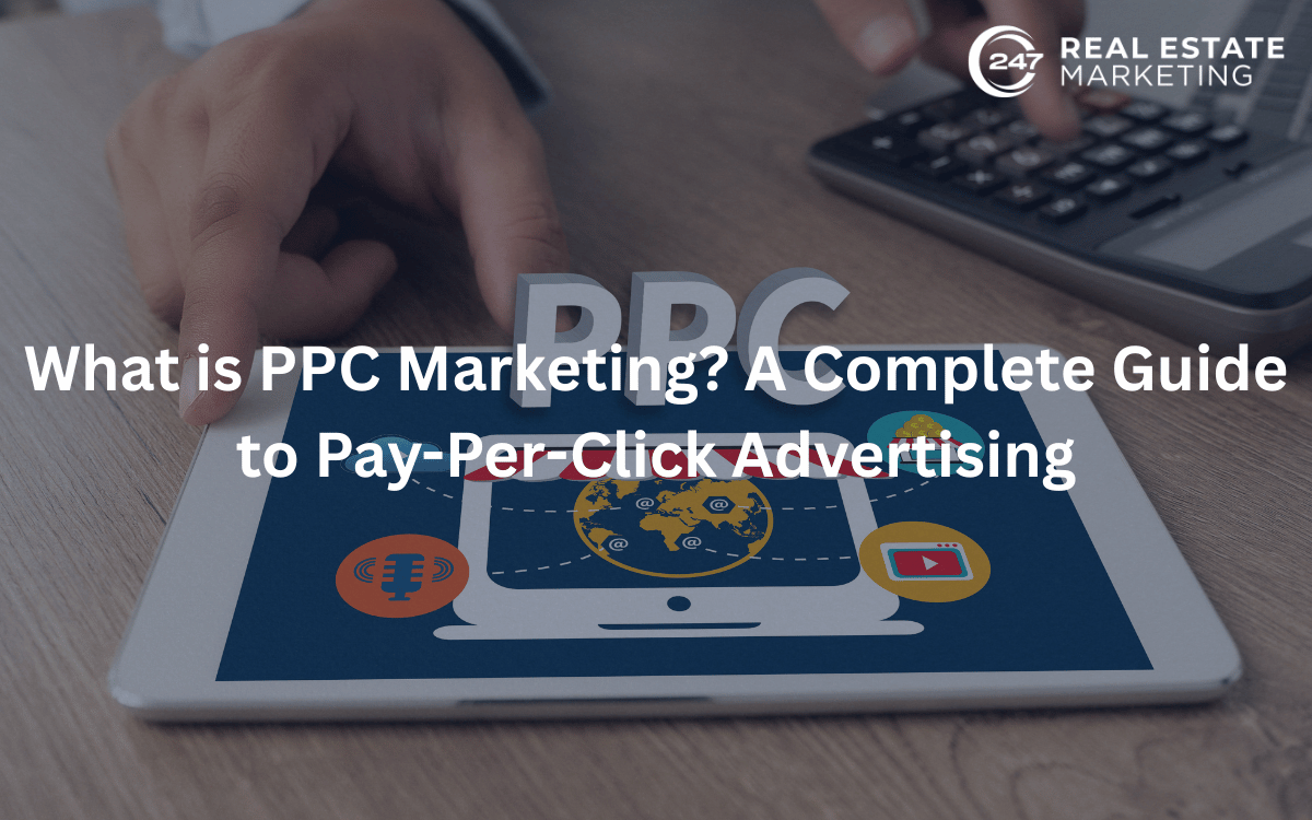 What is PPC Marketing? A Complete Guide to Pay-Per-Click Advertising