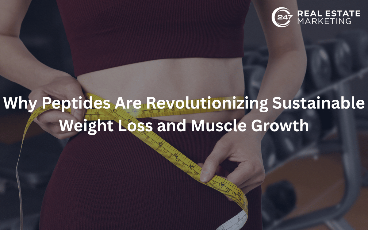 Why Peptides Are Revolutionizing Sustainable Weight Loss and Muscle Growth