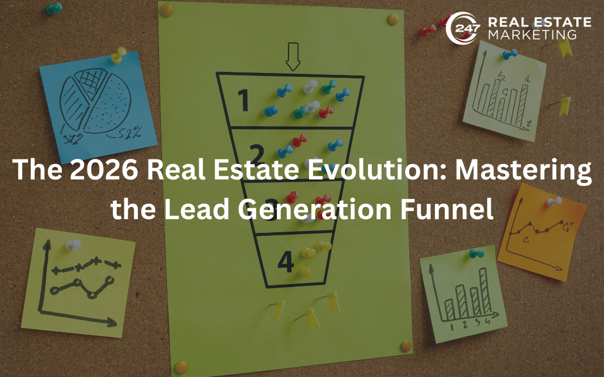 The 2026 Real Estate Evolution: Mastering the Lead Generation Funnel